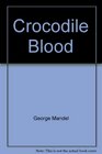 Crocodile blood