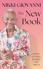 The New Book A Powerful Collection from Nikki Giovanni America's Celebrated Poet and Indispensable Radical Orator