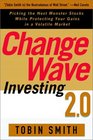 Changewave Investing 20 Picking the Next Monster Stocks While Protecting Your Gains in a Volatile Market