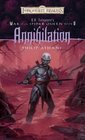 Annihilation : R.A. Salvatore's War of the Spider Queen, Book V (Forgotten Realms: R.A. Salvatore's War of the Spider)