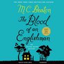 The Blood of an Englishman  (Agatha Raisin, Bk 25) (Audio CD) (Unabridged)