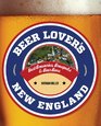 Beer Lover's New England 2nd Best Breweries Brewpubs  Beer Bars