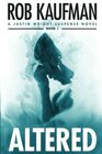 Altered: A psychological thriller that keeps you guessing until the very end!