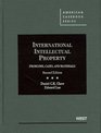 International Intellectual Property Problems Cases and Materials 2d