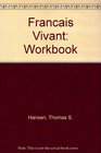 Francais Vivant Workbook