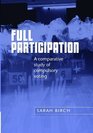 Full Participation A Comparative Study of Compulsory Voting