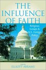 The Influence of Faith