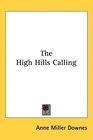 The High Hills Calling