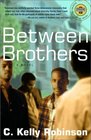 Between Brothers  A Novel