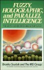 Fuzzy Holographic and Parallel Intelligence The SixthGeneration Breakthrough