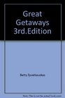 Great Getaways 3rd Edition