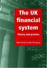 The UK Financial System Fourth Edition