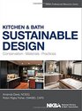 Kitchen and Bath Sustainable Design Conservation Materials Practices