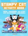 Stampy Cat Activity Book Minecraft Adventures