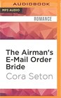 The Airman's EMail Order Bride