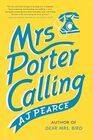 Mrs Porter Calling A Novel