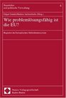 Wie problemlsungsfhig ist die EU Regieren im europischen Mehrebenensystem