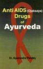 AntiAIDS Ojaksaya Drugs of Ayurveda