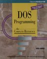 DOS Programming The Complete Reference