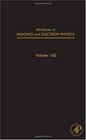 Advances in Imaging and Electron Physics Volume 140