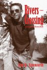 Rivers Crossing A Follow the Rivers Book