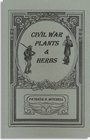 Civil War plants  herbs