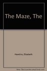 The The Maze