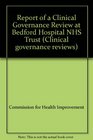 Report of a Clinical Governance Review at Bedford Hospital NHS Trust