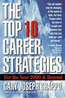 Top 10 career stratgies for the year 2000 and beyond
