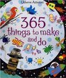 365 Things to Make and Do (Usborne Activities)