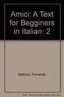 Amici A Text for Begginers in Italian