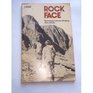 Rock face techniques of rock climbing
