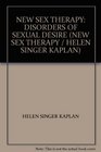 NEW SEX THERAPY DISORDERS OF SEXUAL DESIRE