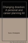 Changing direction A personal and career planning kit