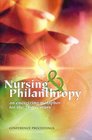 Nursing And Philanthropy An Energizing Metaphor for the 21st Century
