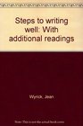 Steps to writing well With additional readings