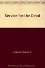 Service for the Dead