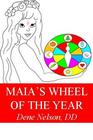 Maia's Wheel of the Year