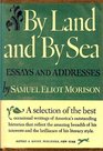 By Land and by Sea Essays and Addresses