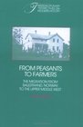 From Peasants to Farmers  The Migration from Balestrand Norway to the Upper Middle West