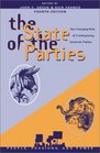 The State of the Parties The Changing Role of Contemporary American Parties Fourth Edition  The Changing Role of Contemporary American Parties Fourth Edition