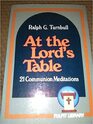 At the Lord's table 21 communion meditations