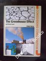 The Greenhouse Effect and Ozone Layer