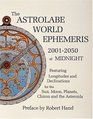 The Astrolabe World Ephemeris 20012050 at Midnight
