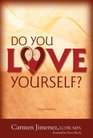 Do You Love Yourself Second Edition