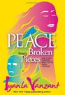 Peace from Broken Pieces How to Get Through What Youre Going Through