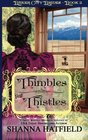 Thimbles and Thistles: A Sweet Historical Western Romance (Baker City Brides) (Volume 2)