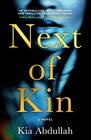 Next of Kin the brand new gripping and shocking legal crime thriller that you wont want to miss in 2022