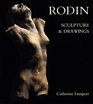 Rodin  Sculpture and Drawings