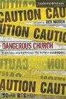 Dangerous Church Risking Everything to Reach Everyone